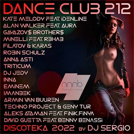 Дискотека 2022 Dance Club Vol.212 (2022) MP3 от NNNB""